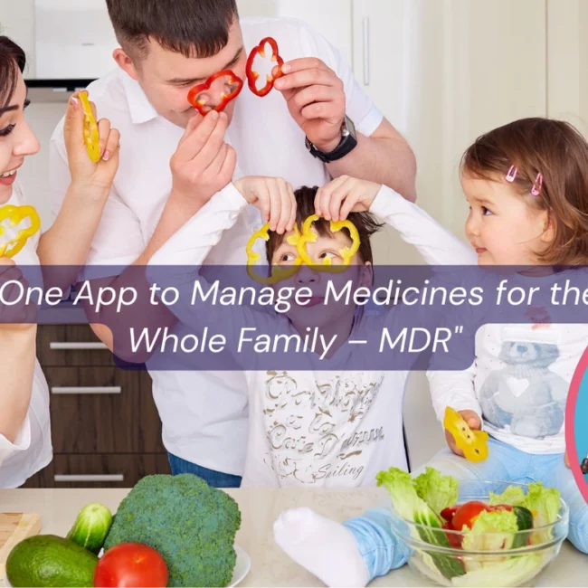 Manage Medicines for the Whole Family